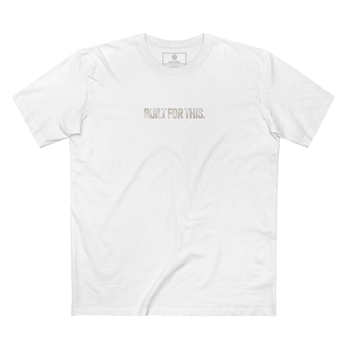 Built for This T Shirt