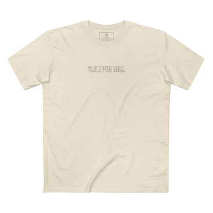 Built for This T Shirt