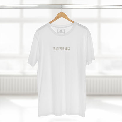 Built for This T Shirt